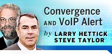 Convergence and VOIP Alert by Larry Hettick and Steve Taylor